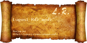Lugosi Rómeó névjegykártya